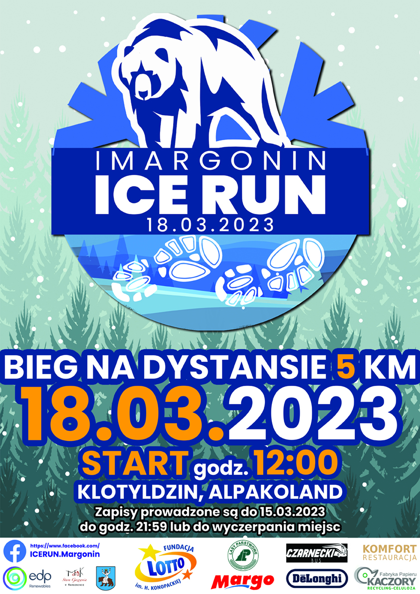 I MARGONIN ICE RUN - bieg na dystansie 5 km odbędzie się 18 marca 2023 roku. Start o godzinie 12:00, miasteczko biegowe otwarte od godziny 10:00. Start Klotyldzin przy Alpakolandii. Zapisy prowadzone są do 14 marca 2023 roku do godziny 23:59 lub wyczerpania miejsc. 