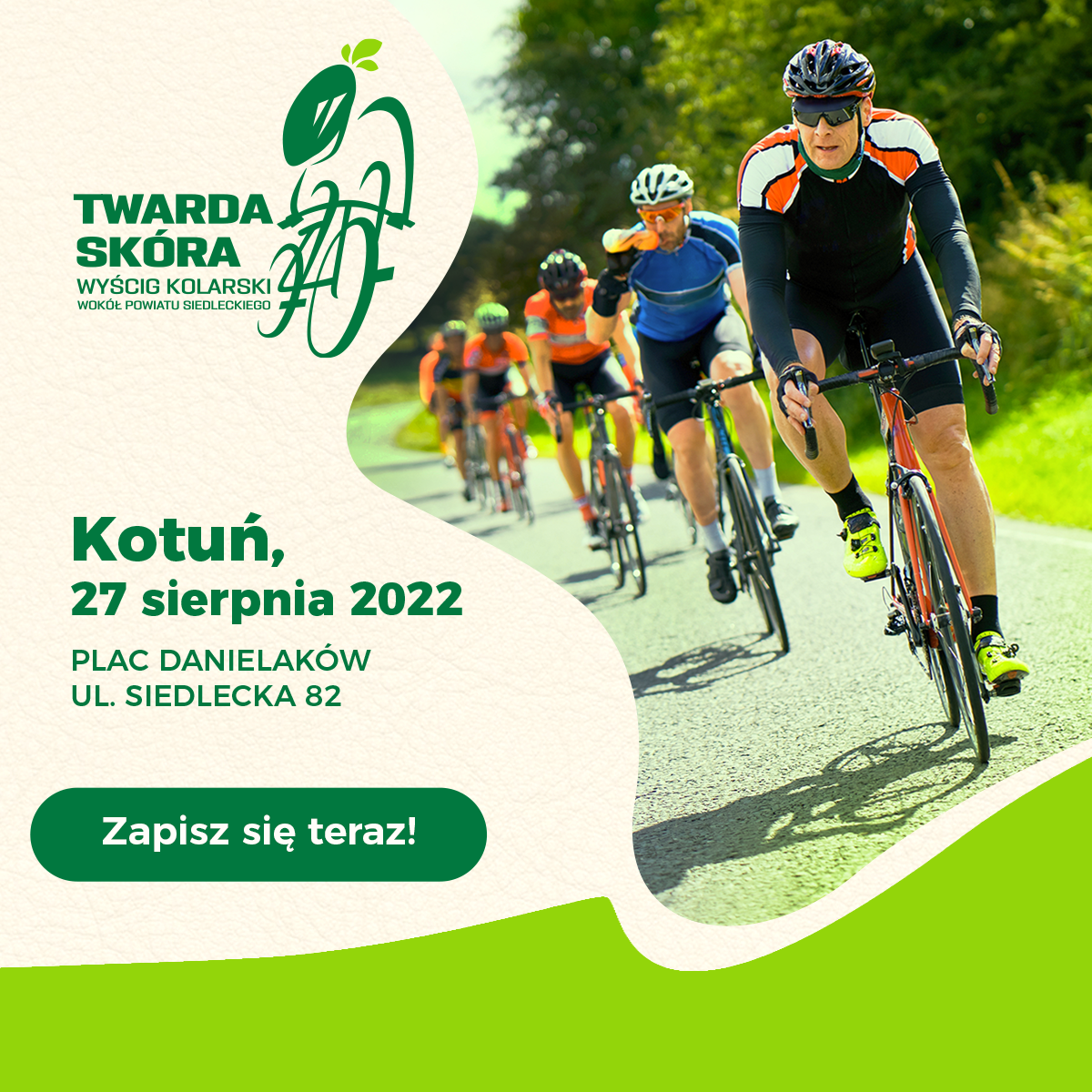 plakat promujący wyścig kolarski "Twarda Skóra" który odbędzie się 27 sierpnia. 