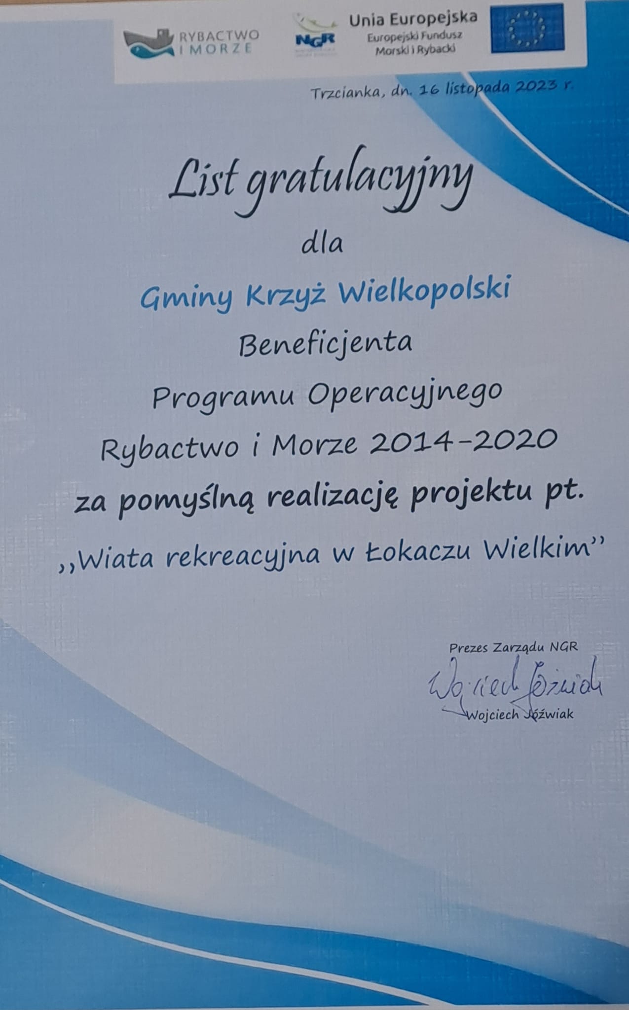 NGR list gratulacyjny "Wiata Rekreacyjna w Łokaczu Wielkim"