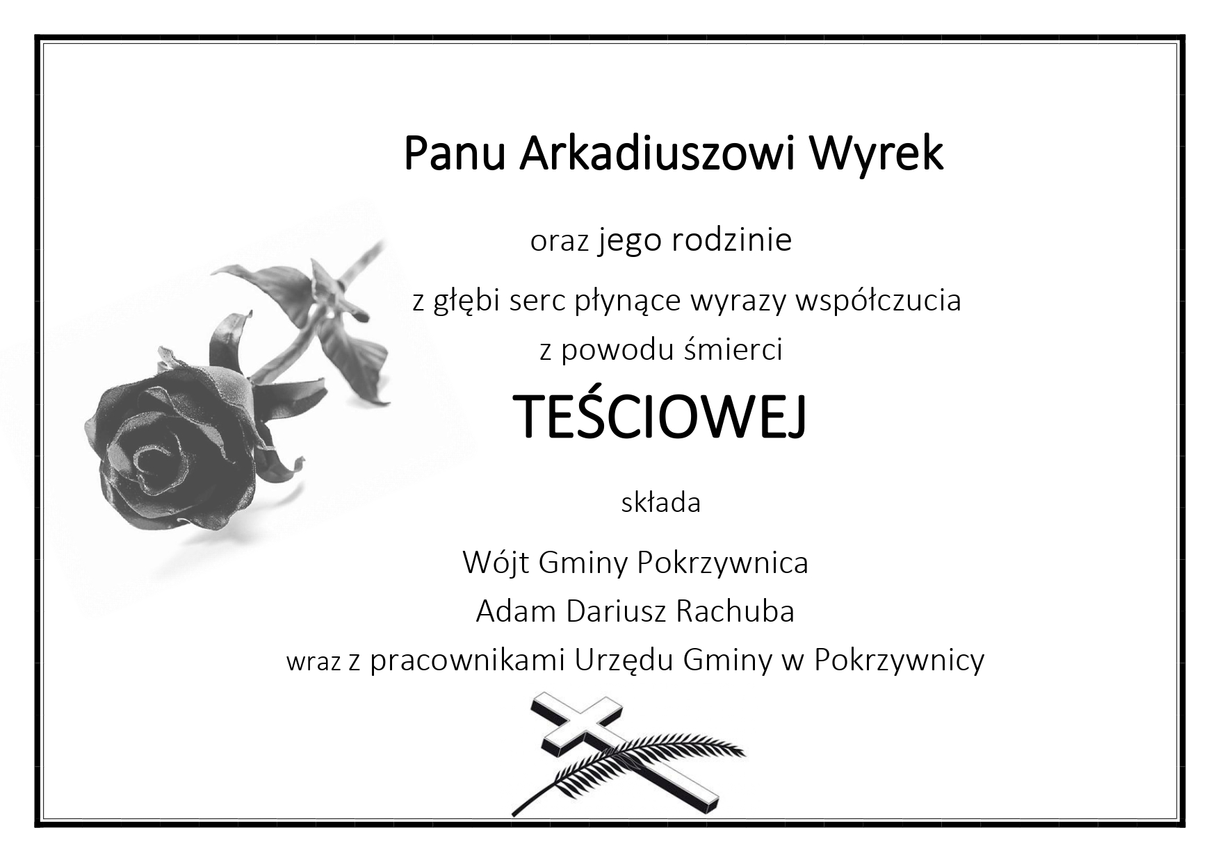 KONDOLENCJE ARKADIUSZ WYREK