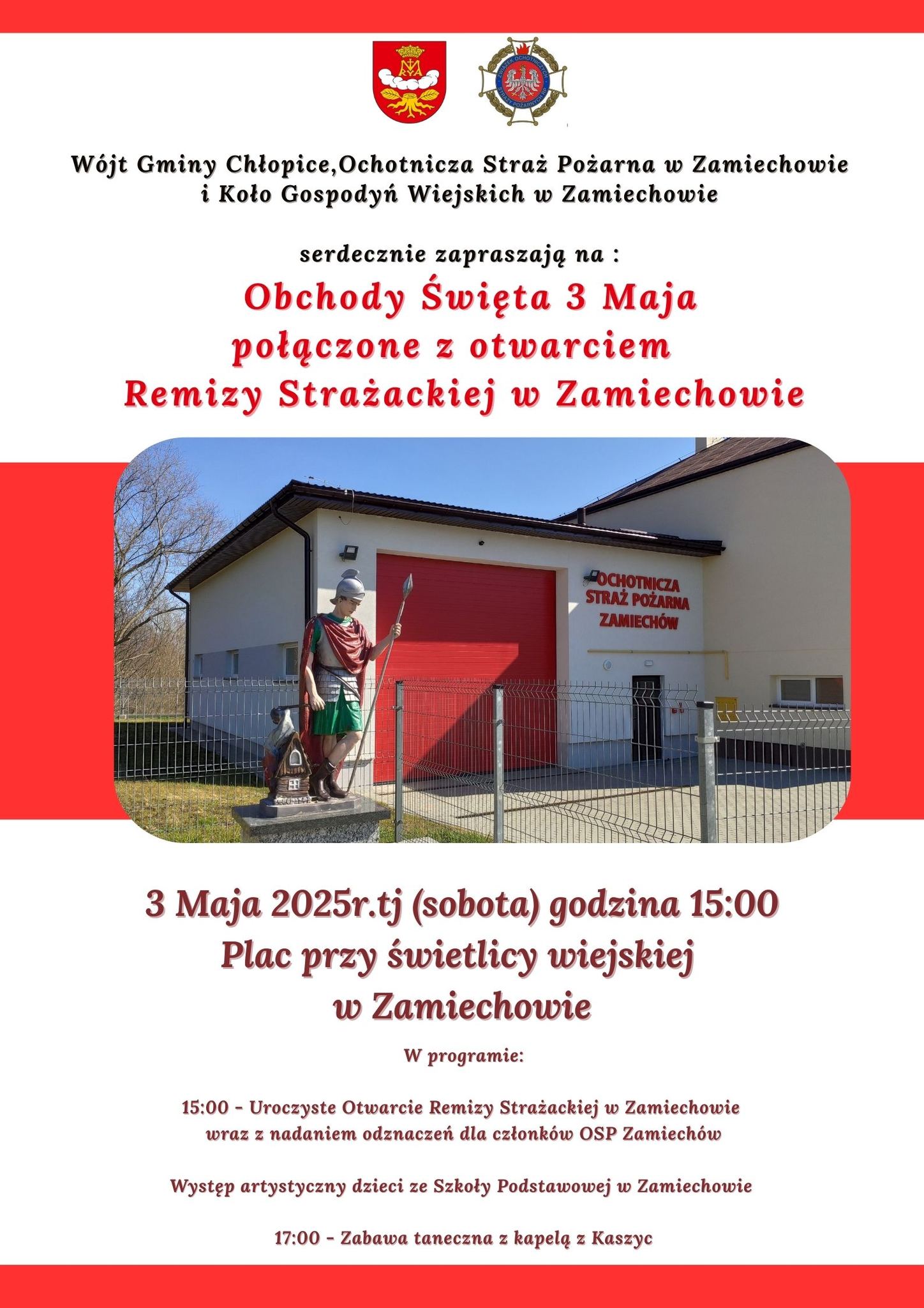 Zaproszenie na Obchody Święta 3 Maja połączone z otwarciem Remizy Strażackiej w Zamiechowie
