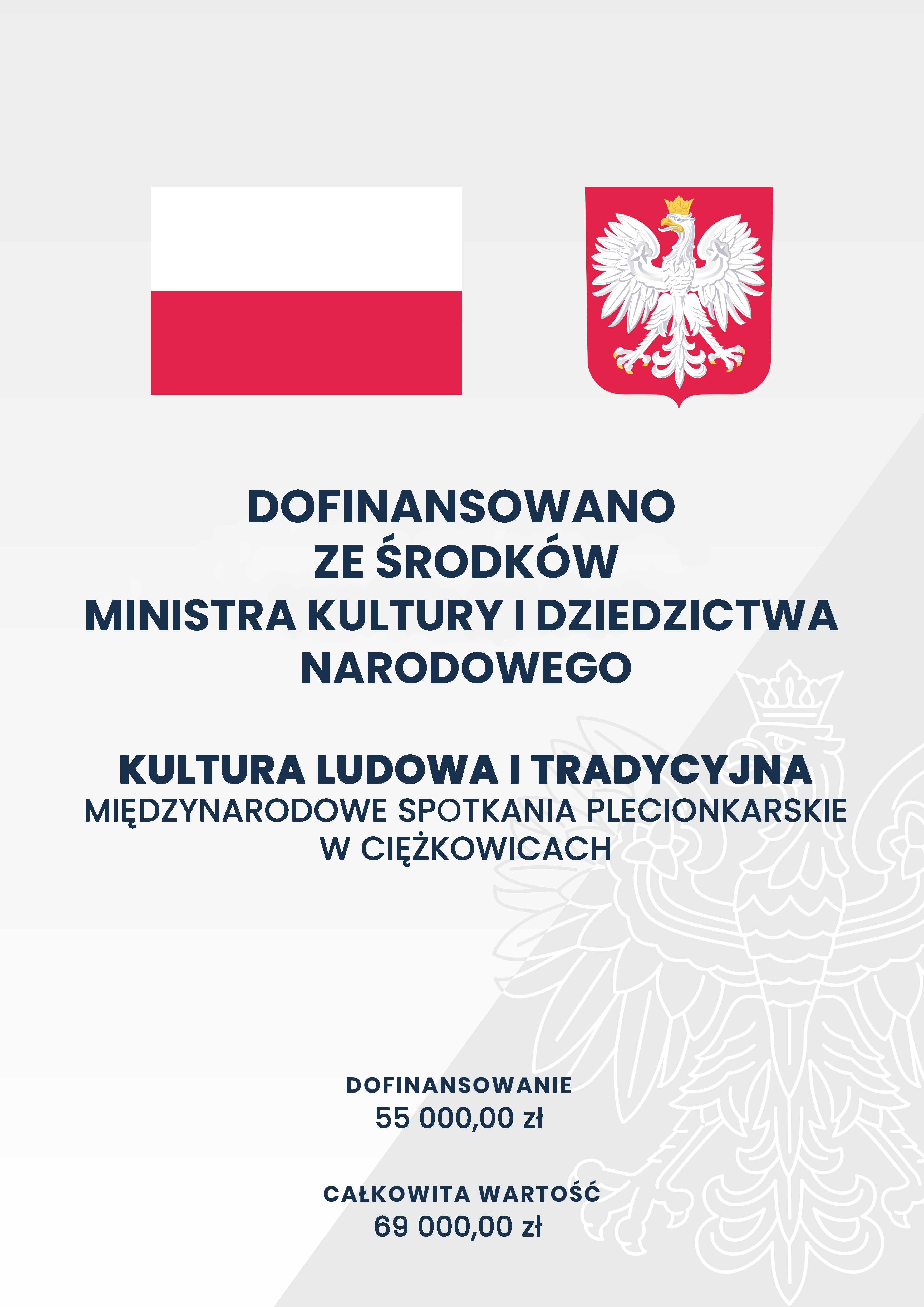 Plakat informacyjny o dofinansowaniu ze środków Ministra Kultury i Dziedzictwa Narodowego