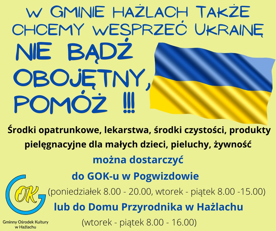 Apel o pomoc dla obywateli Ukrainy. W Gminie Hażlach także chcemy wesprzeć Ukrainę. Nie bądź obojętny, pomóż! 