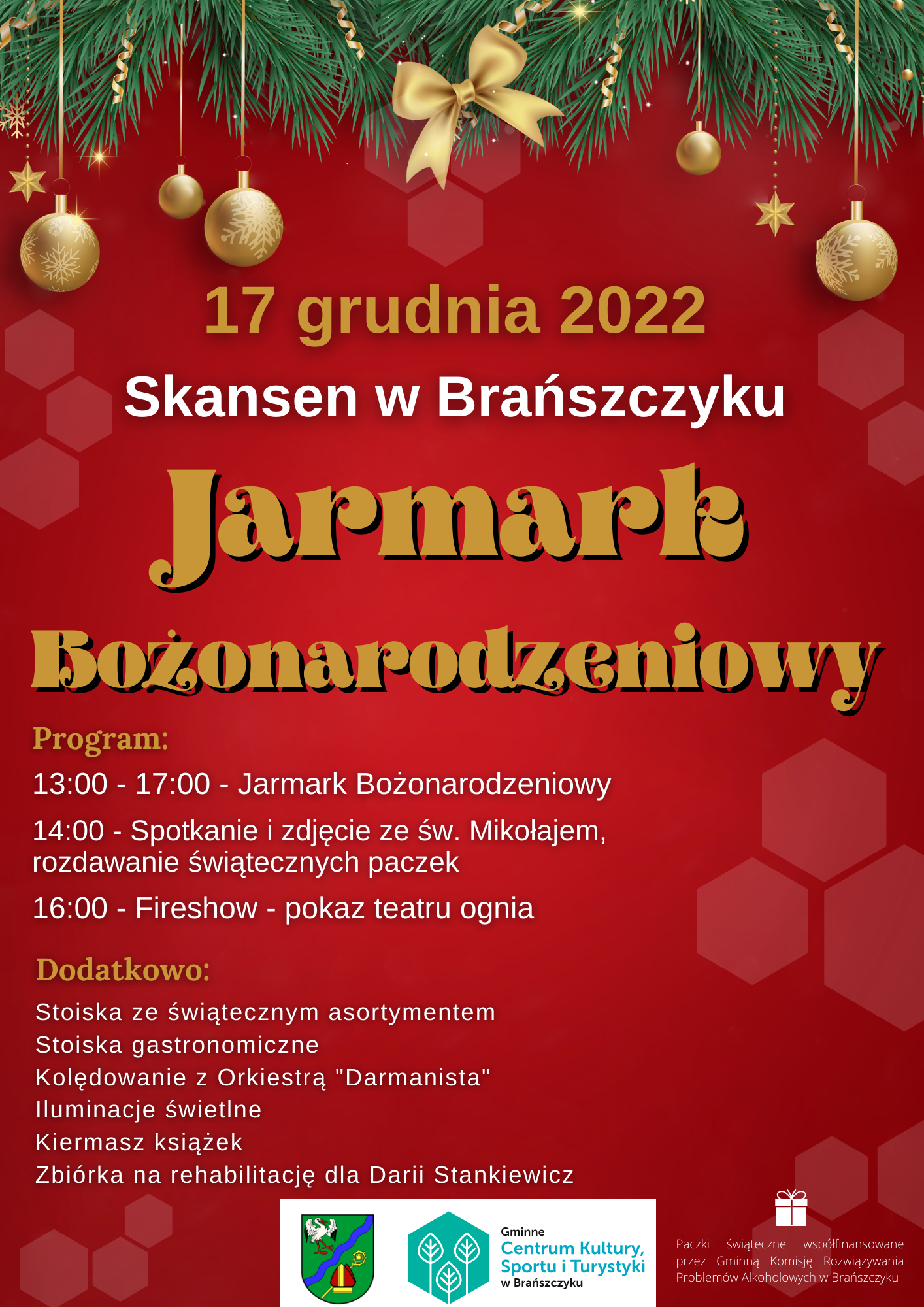 Plakat promujący Jarmark Bożonarodzeniowy w Skansenie w Brańszczyku. Na plakacie przedstawiono datę wydarzenia oraz program i dodatkowe atrakcje.