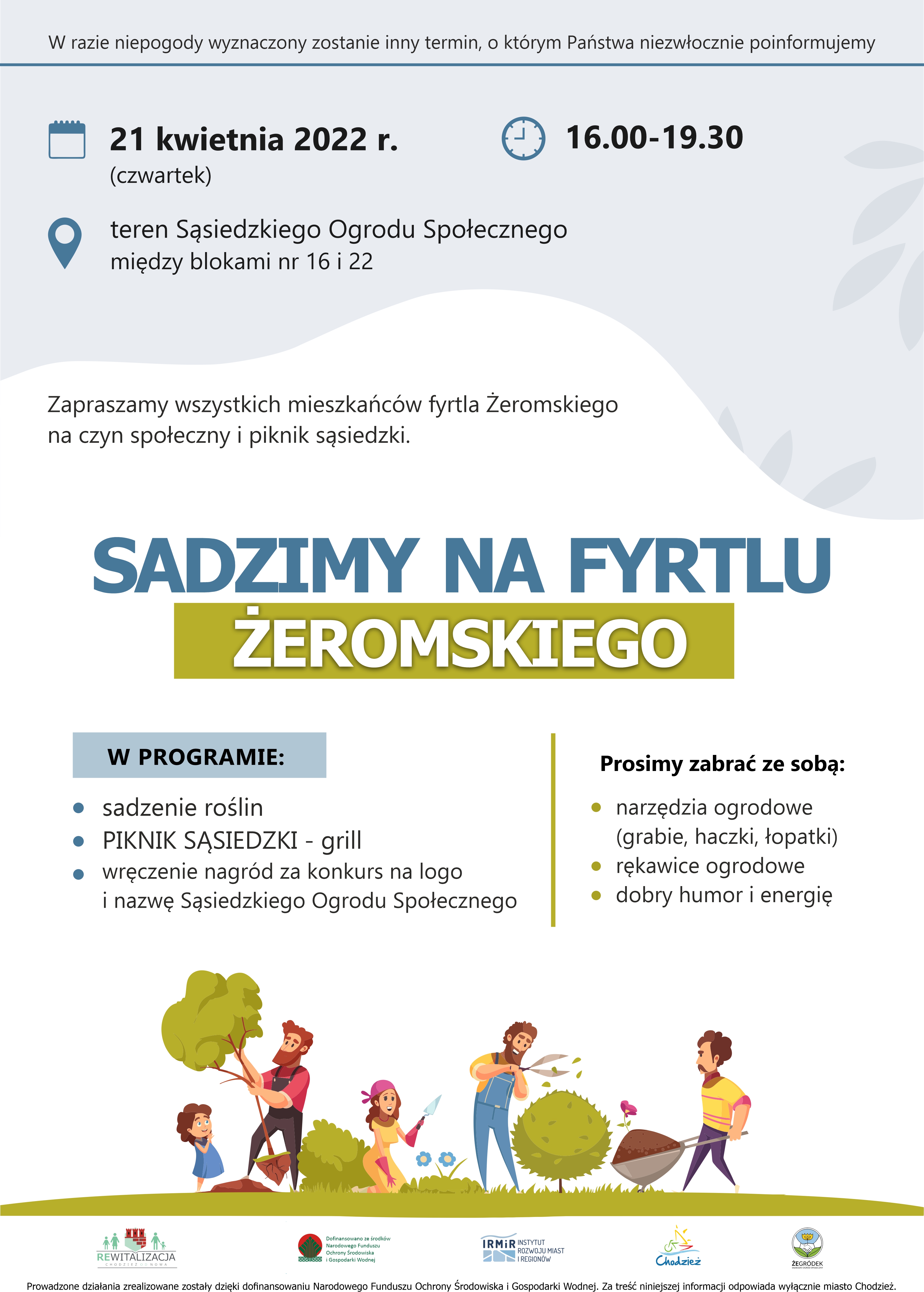 Grafika - zaproszenie na sadzenie ogrodu i piknik sąsiedzki w czwartek 21 kwietnia 2022 r. 