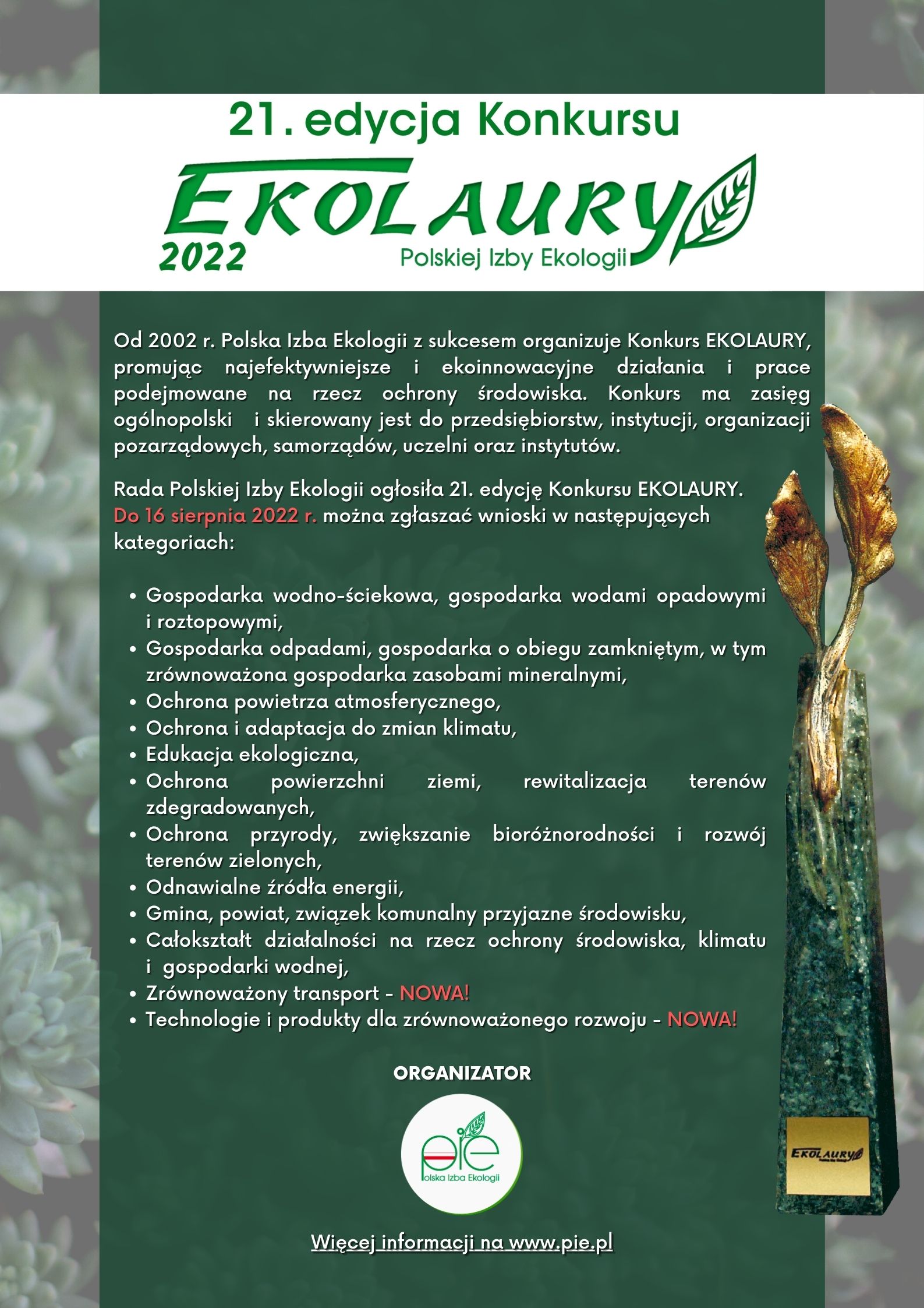 Zdjęcie przedstawia plakat informacyjny dotyczący 21 edycji Konkursu "Ekolaury Polskiej Izby Ekologi 2022"