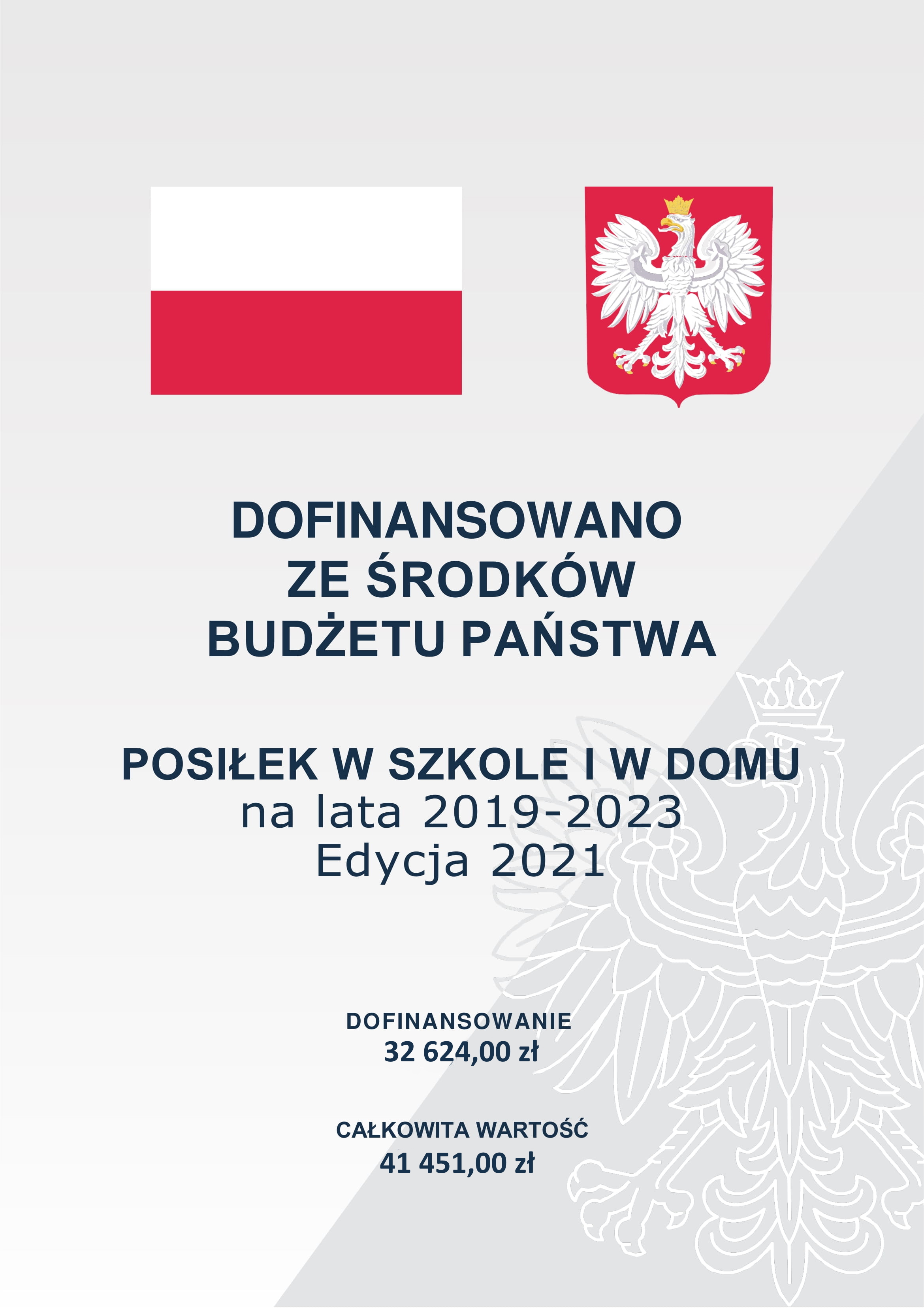 Flaga i godło Polski. Dofinansowano ze środków Budżetu Państwa. Posiłek w szkole i w domu na lata 2019-2023 edycja 2021
