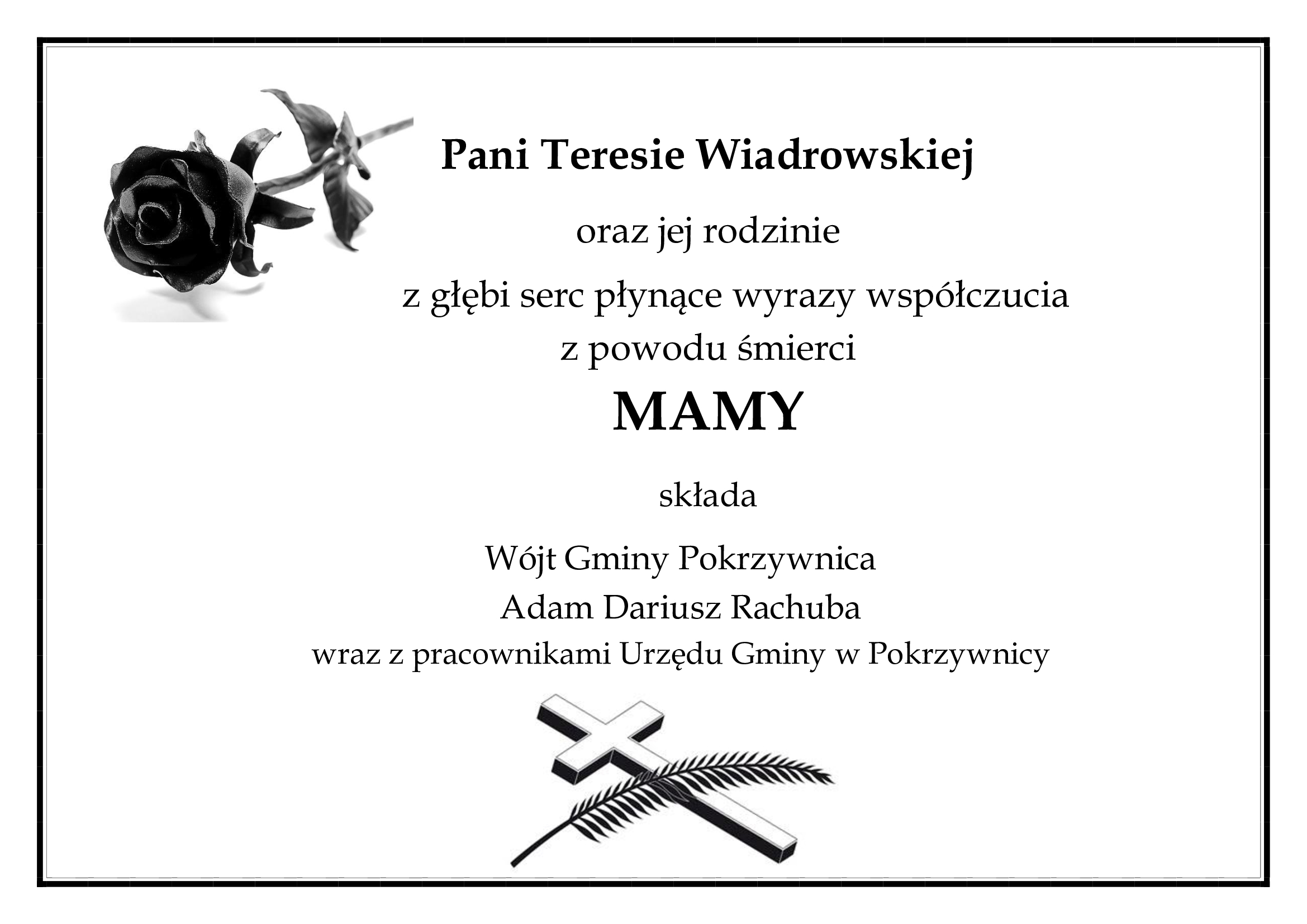 KONDOLENCJE DLA PANI TERESY WIADROWSKIEJ