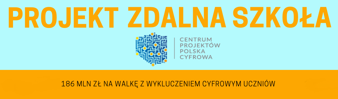 Projekt Zdalna Szkoła - 186 mln zł na walkę z wykluczeniem cyfrowym uczniów
