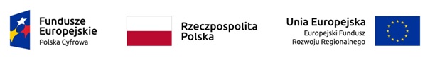 Obraz zawiera zestaw logotypów instytucji zaangażowanych w realizację projektu współfinansowanego ze środków Unii Europejskiej. Od lewej do prawej znajdują się Logo Funduszy Europejskich z napisem Polska Cyfrowa, Flaga Polski z napisem Rzeczpospolita Polska oraz Flaga Unii Europejskiej z napisem Unia Europejska, Europejski Fundusz Rozwoju Regionalnego