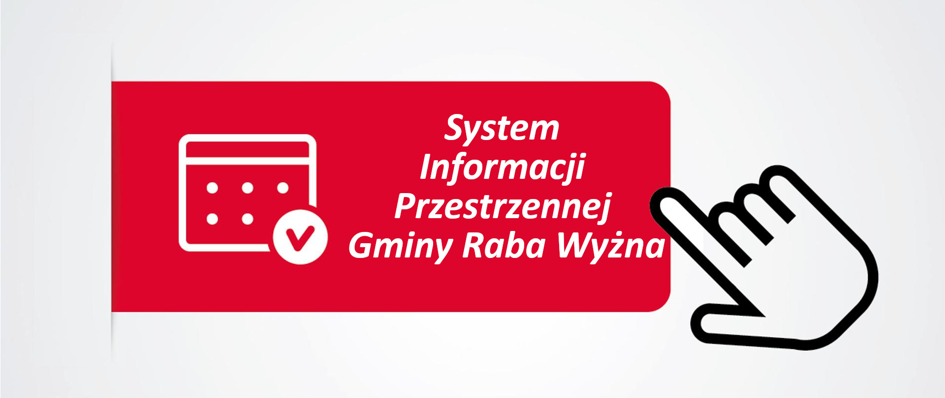 System Informacji Przestrzennej Gminy Raba Wyżna
