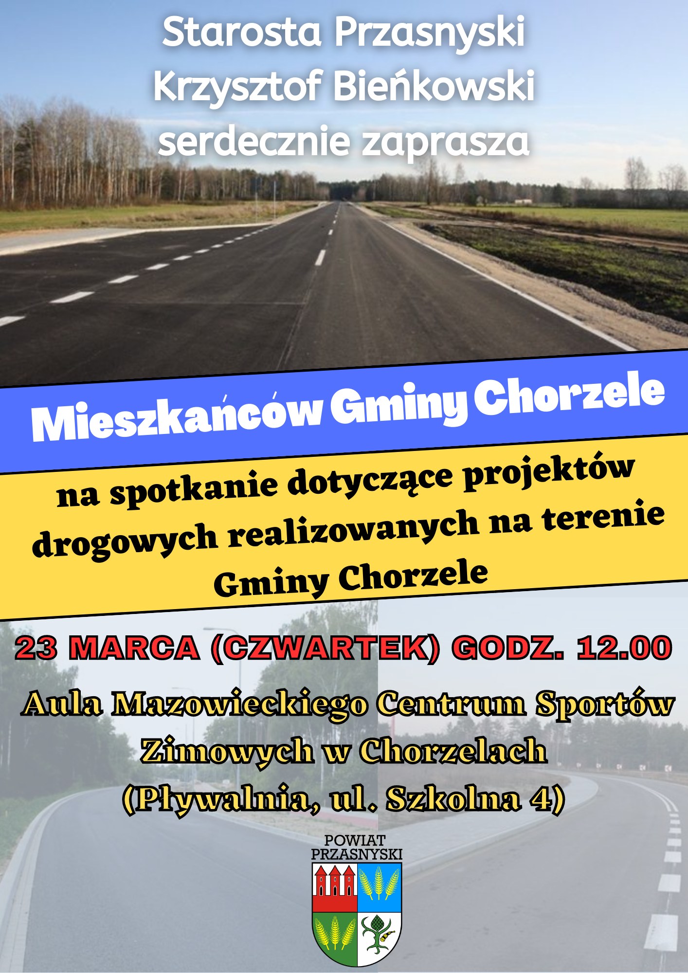 Plakat informujący o spotkaniu Starosty Przasnyskiego w Chorzelach. Treść w artykule.