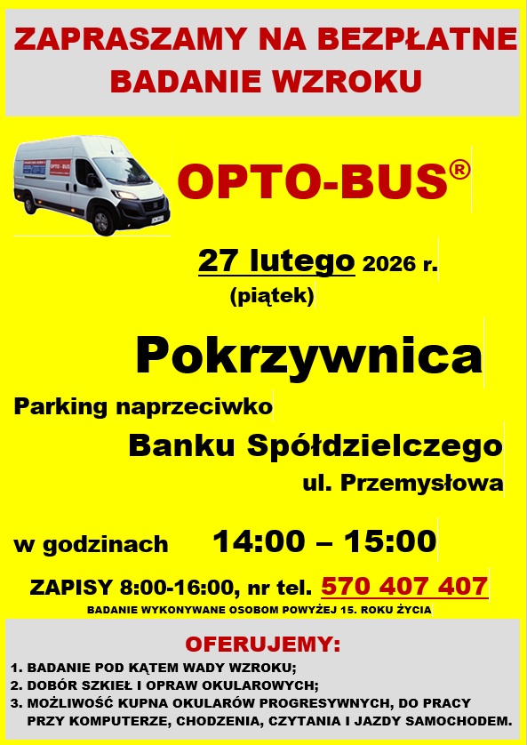 Bezpłatne badanie wzroku dla mieszkańców dnia 27 lutego (piątek) w godzinach 14:00-15:00. Zapisy pod nr 570 407 407