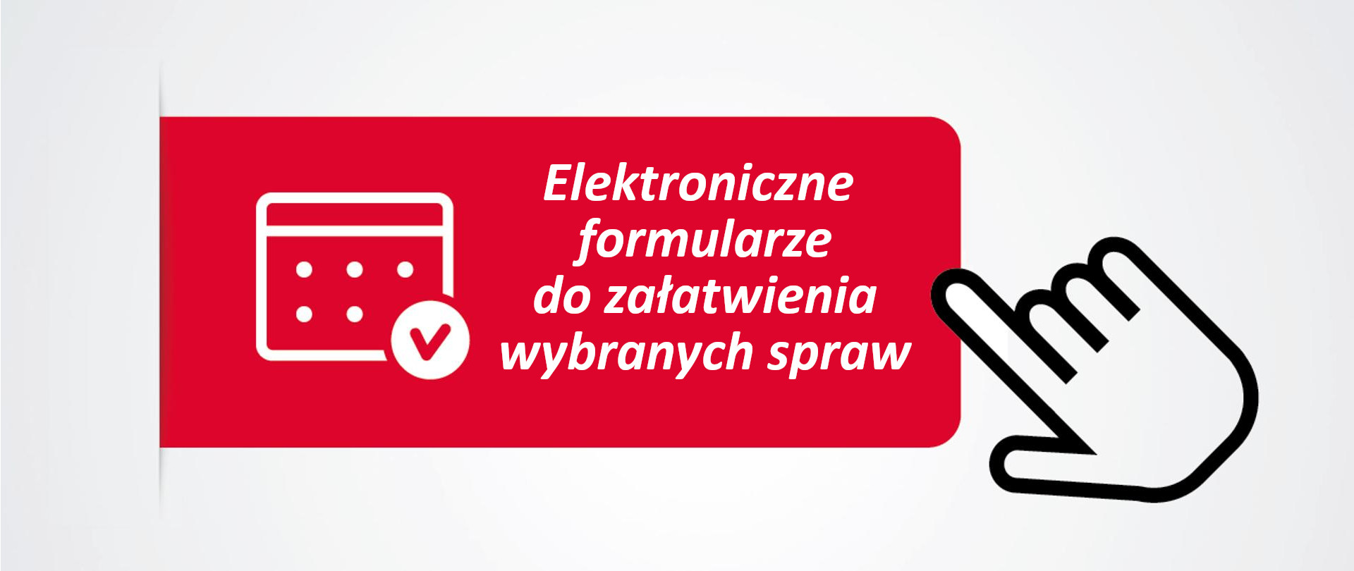 Elektroniczne formularze do załatwiania wybranych spraw