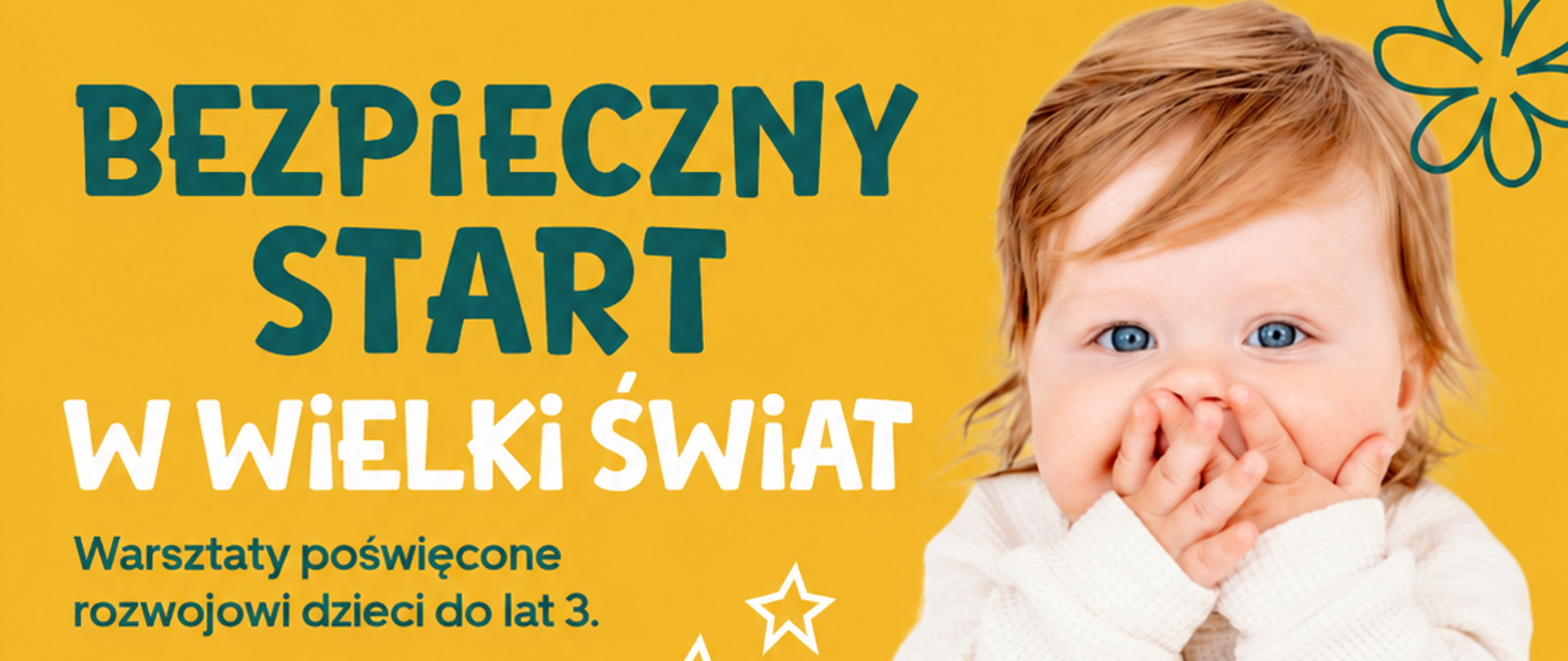 Na plakacie widnieje zdjęcie małego dziecka oraz kod QR prowadzący do formularza zgłoszeniowego, plakat informuje o warsztatach poświęconych rozwojowi dzieci do lat 3