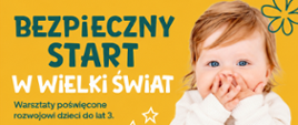 Na plakacie widnieje zdjęcie małego dziecka oraz kod QR prowadzący do formularza zgłoszeniowego, plakat informuje o warsztatach poświęconych rozwojowi dzieci do lat 3