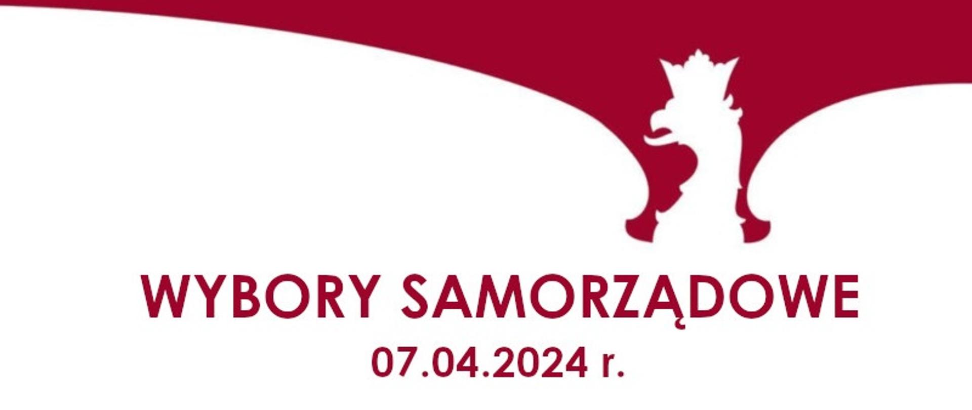 Obrys postaci orła w koronie na czerwonym tle. Pod nim napis Wybory samorządowe 7 kwietnia 2024 roku