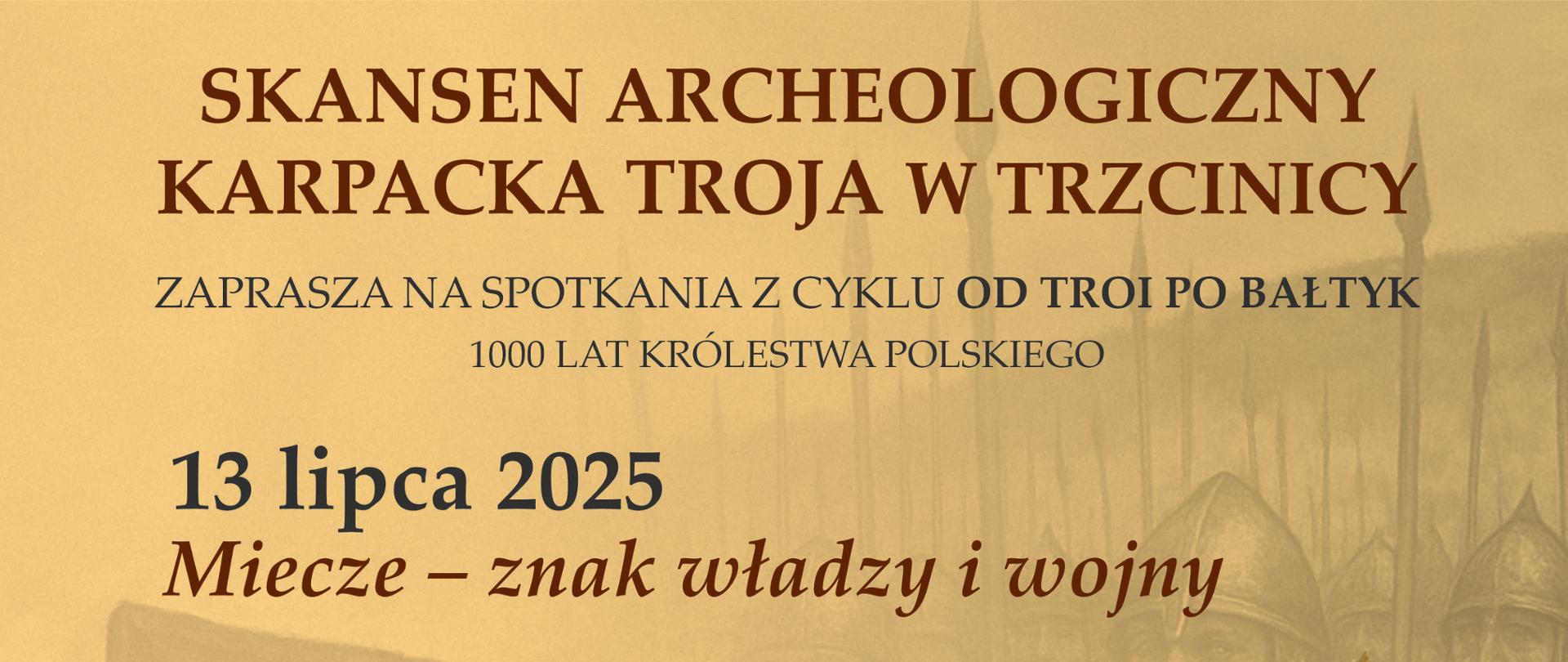 Miecz i wojsko w czasach Bolesława 2025
