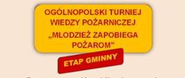 Ogólnopolski Turniej Wiedzy Pożarniczej "Młodzież zapobiega pożarom" - etap gminny