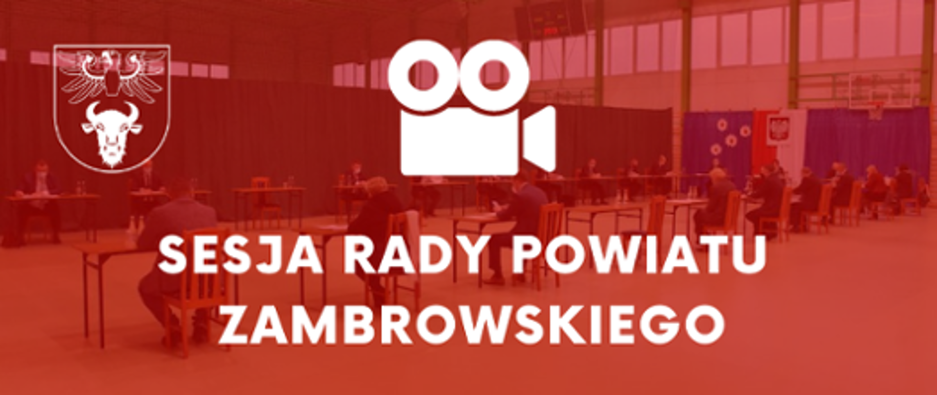 Ogłoszenie o terminie XXX Sesji Rady Powiatu Zambrowskiego