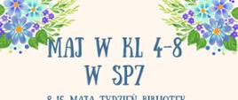 KALENDARZ WYDARZEŃ W KL.4-8 MAJ