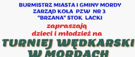plakat zapowiadający turniej wędkarski w Mordach w dniu 04.06.2022 r.