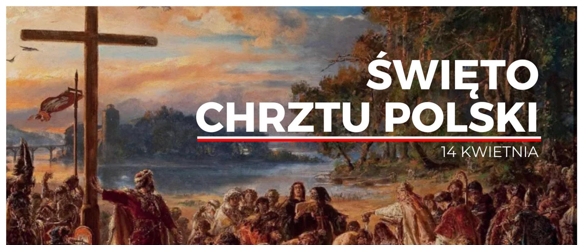 Święto chrztu Polski