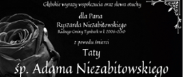 Kondolencje dla Pana Ryszarda Niezabitowskiego, Radnego Gminy Tymbark w l. 2006-2010 z powodu śmierci Taty śp. Adama Niezabitowskiego. Rodzinie oraz najbliższym składa… Wyświetl więcej
