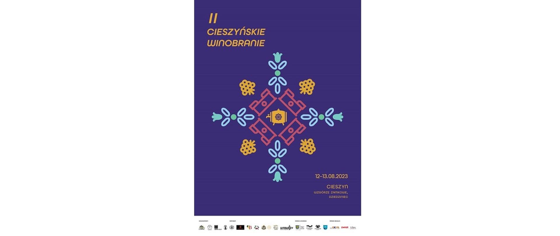 Plakat II Cieszyńskiego Winobrania. 12-13.08.2023 Cieszyn, Wzgórze Zamkowe, dziedziniec. 