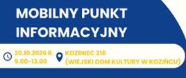 MOBILNY PUNKT INFORMACYJNY ZAPRASZA