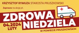 Zdrowa Niedziela 4 lutego 