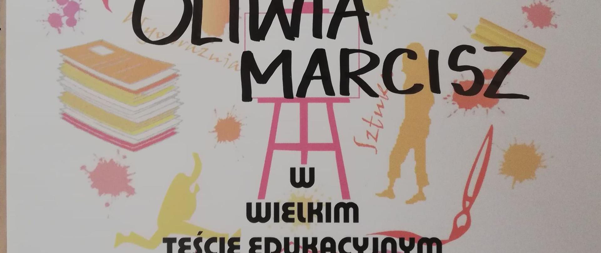 Dyplom dla Oliwii Marcisz za udział w wielkim teście edukacyjnym Świat i Ja