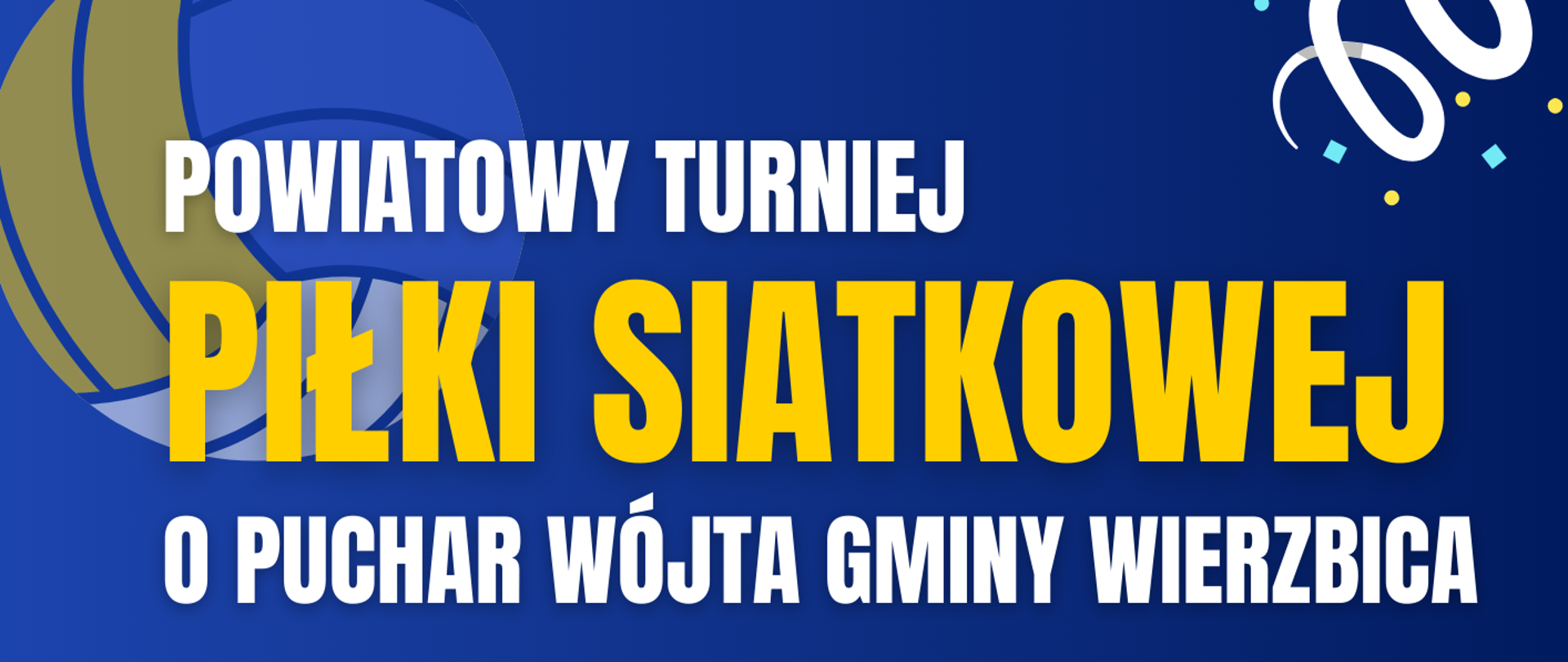 Powiatowy turniej piłki siatkowej o puchar Wójta Gminy Wierzbica