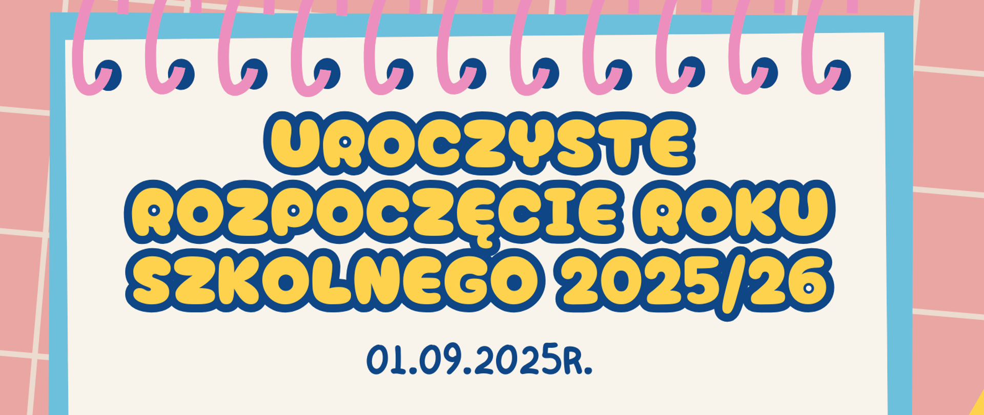 Rozpoczęcie roku szkolnego 2025/26