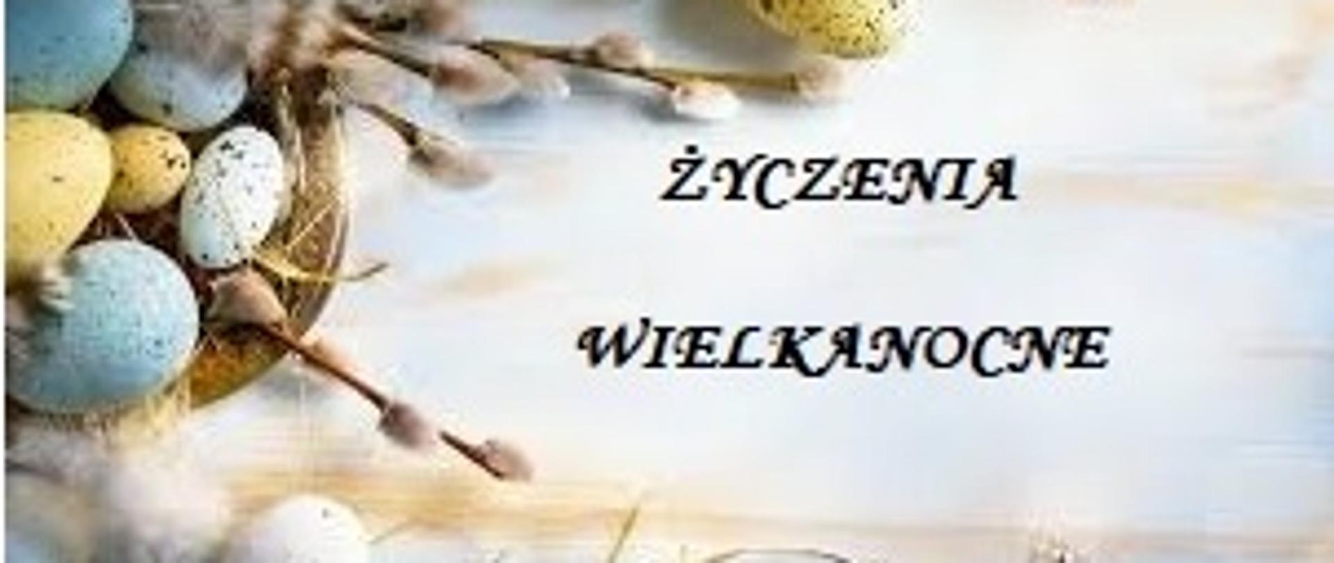 z lewej na talerzu pisanki i gałązki wierzby. na środku napis "Życzenia wielkanocne"