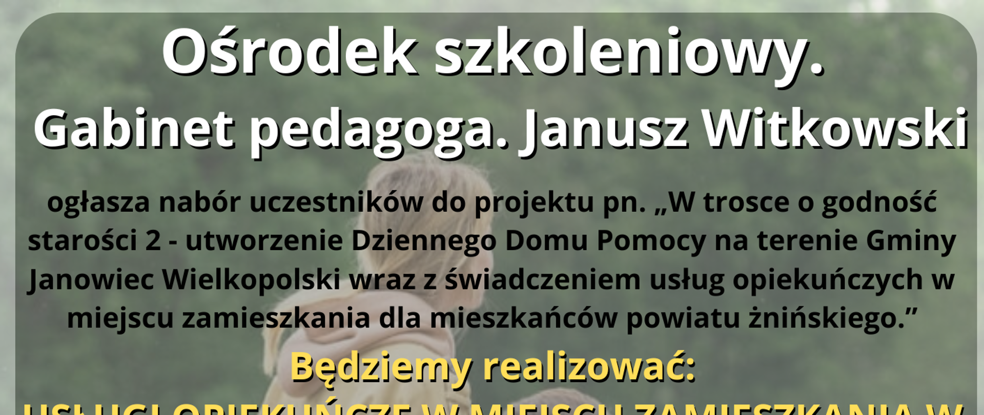 Dzienny Domu Pomocy na terenie Gminy Janowiec Wielkopolski 