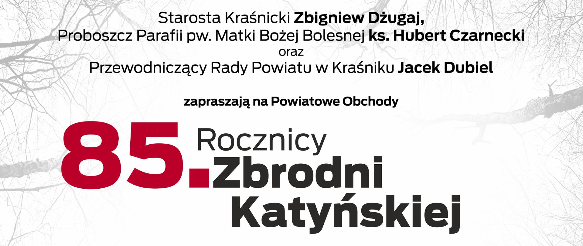 Zaproszenie na Powiatowe Obchody Rocznicy Zbrodni Katyńskiej i Katastrofy Smoleńskiej