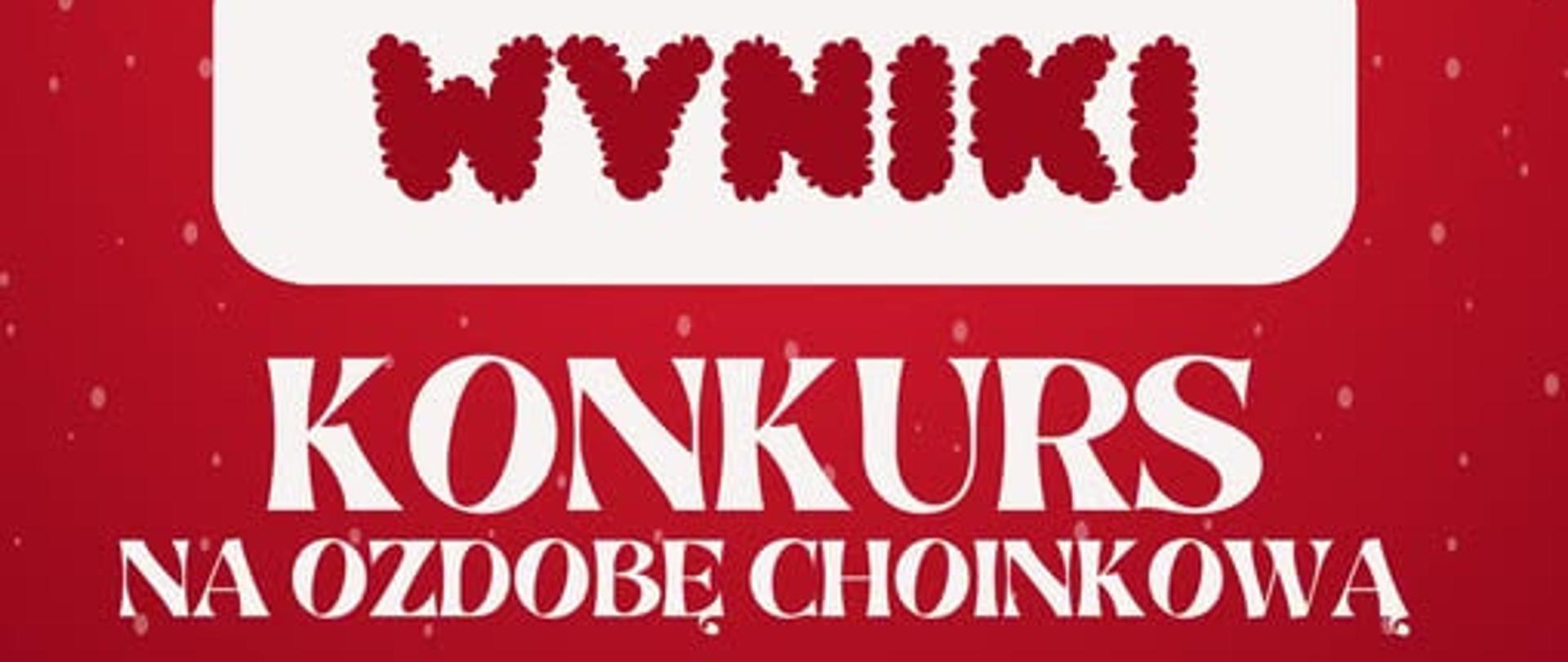 Wyniki konkursu na ozdobę choinkową