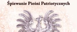 Śpiewanie Pieśni Patriotycznych