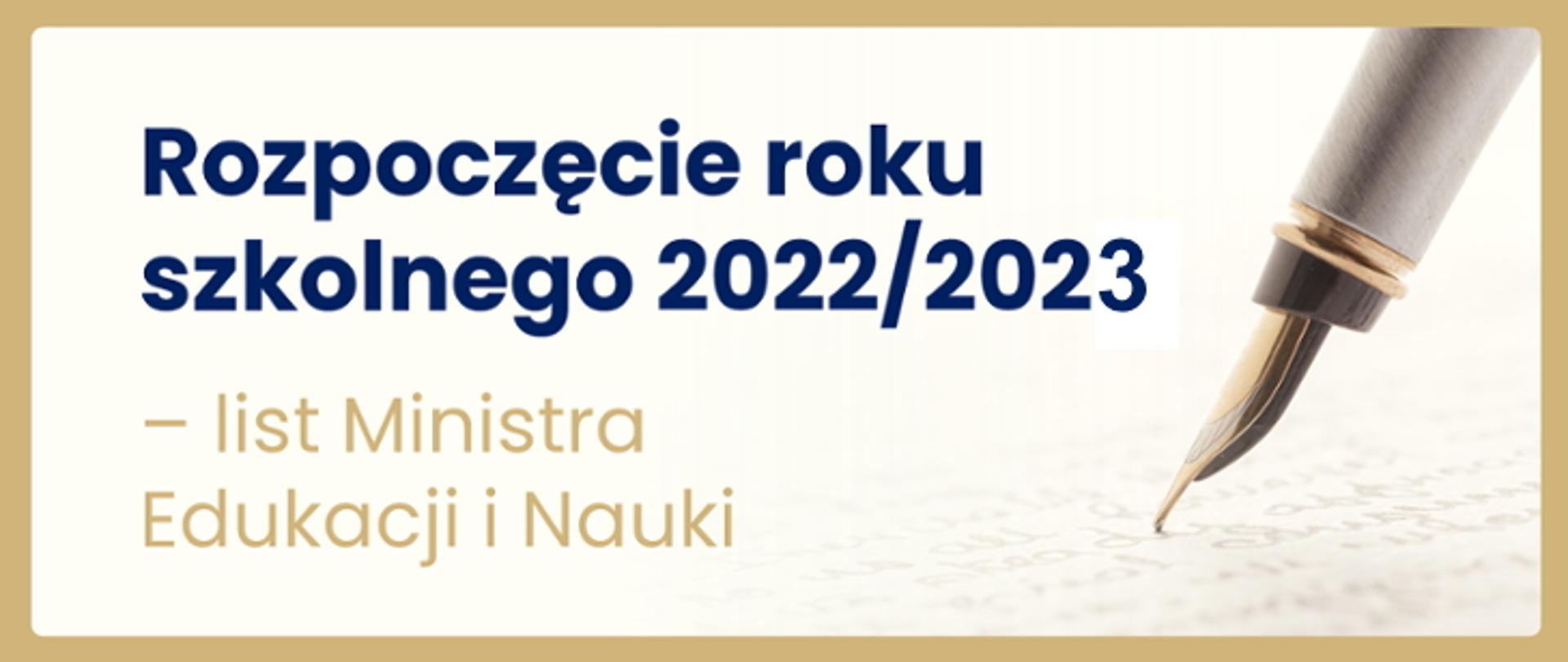 Rozpoczęcie roku szkolnego 2022/2023 - list Ministra Edukacji i Nauki