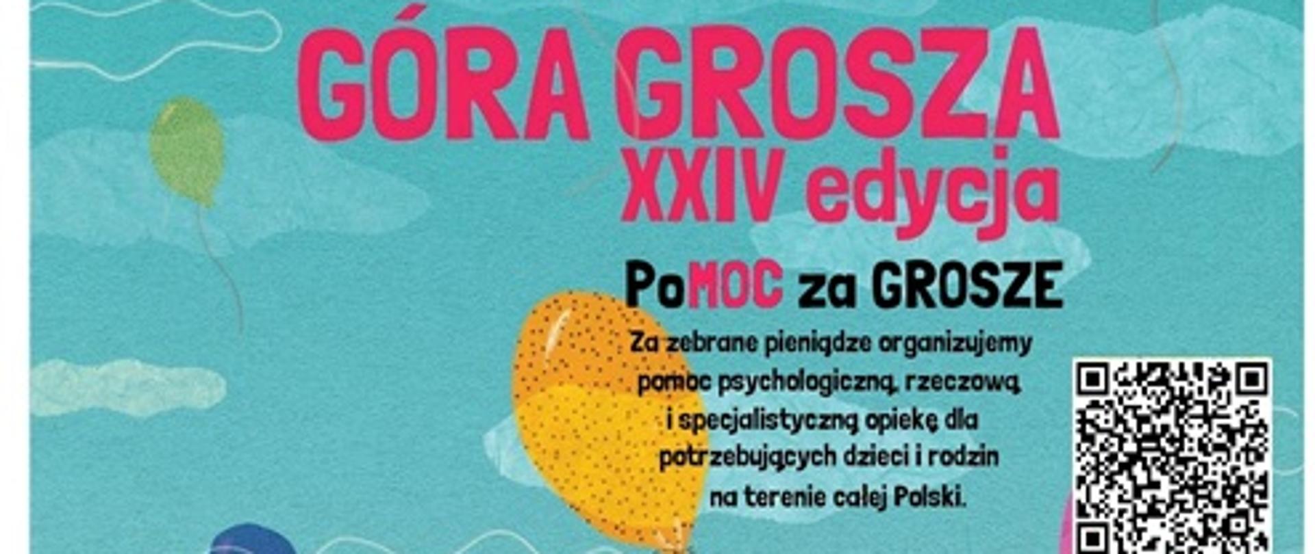 Plakat informujący o XXIV edycji Góry Grosza z kodem QR