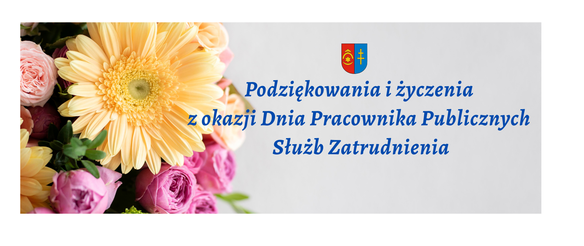 Podziękowania i życzenia z okazji Dnia Pracownika Publicznych Służb Zatrudnienia