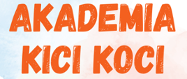 Na pastelowym tle czerwony napis Akademia Kici Koci