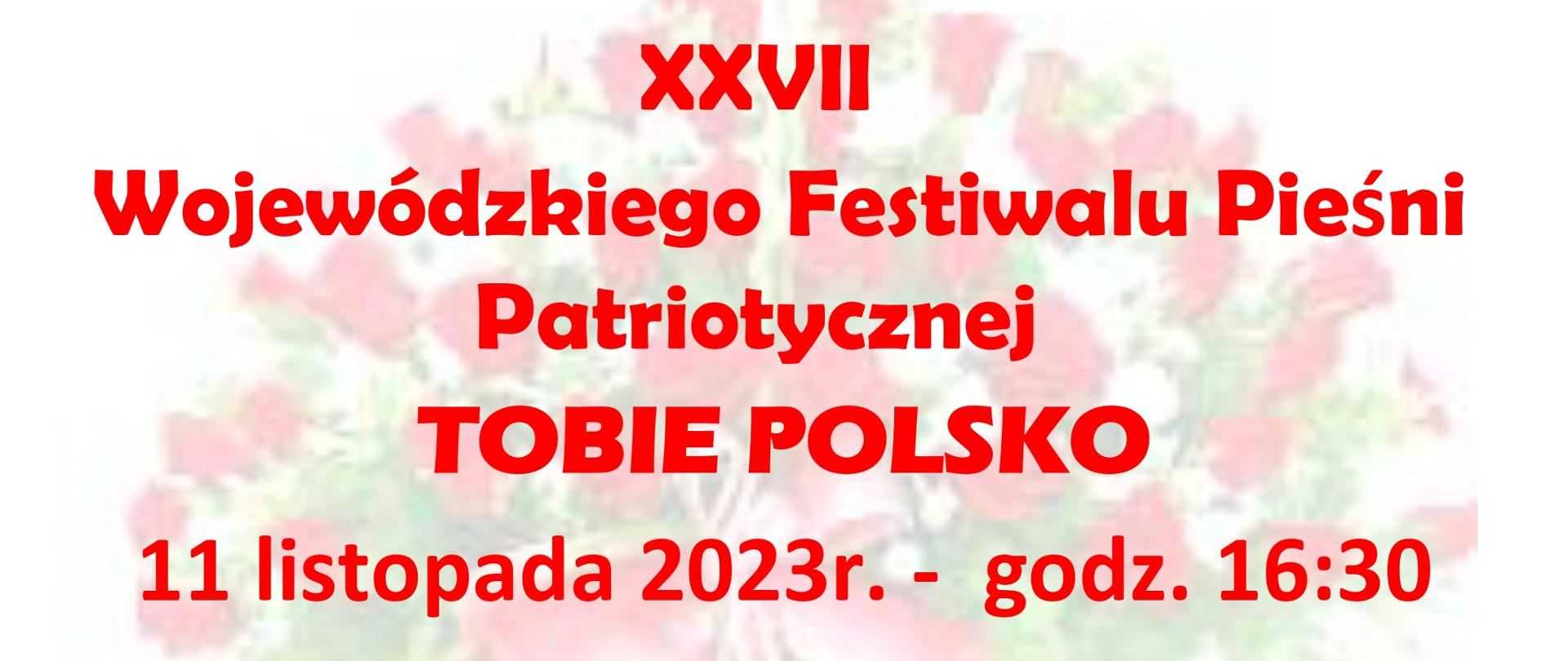 KONCERT LAUREATÓW XXVII Wojewódzkiego Festiwalu Pieśni Patriotycznej TOBIE POLSKO