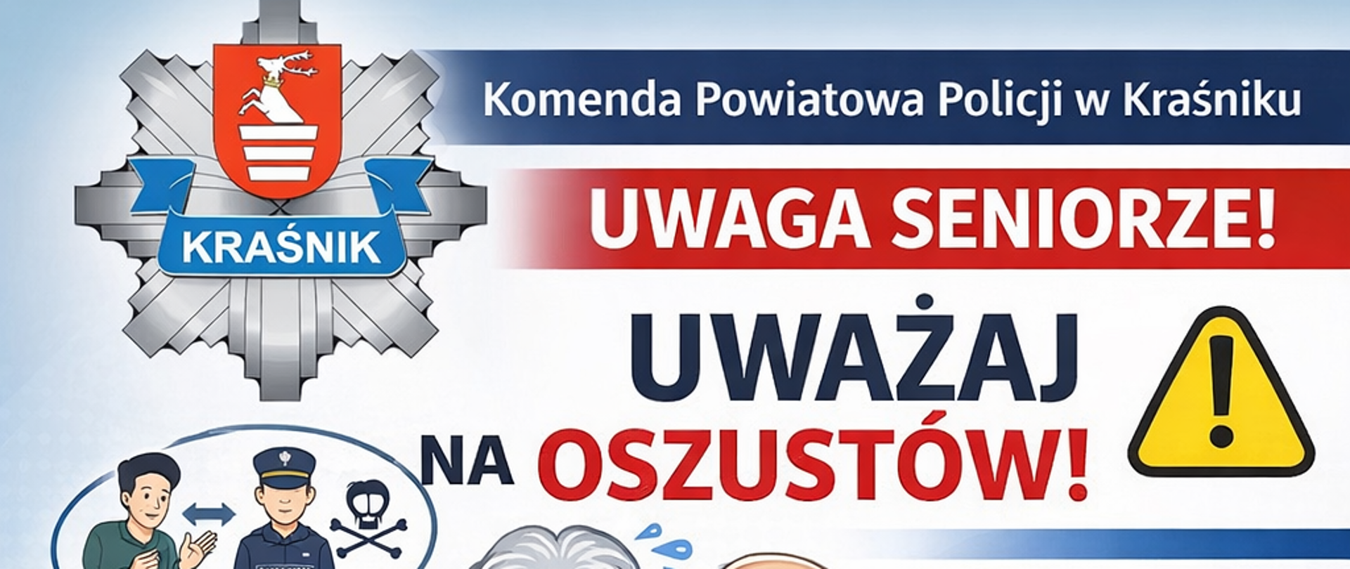 Uwaga Seniorze! Uważaj na oszustów!