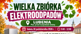 Na zdjęciu mamy informację o zbiórce 10 października na której oddając elektro-złom możesz otrzymać odebrać w zamian wrzosy start godz.9:00
