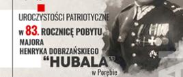 Uroczystości patriotyczne w 83. rocznicę pobytu majora Henryka Dobrzańskiego "Hubala" w Porębie