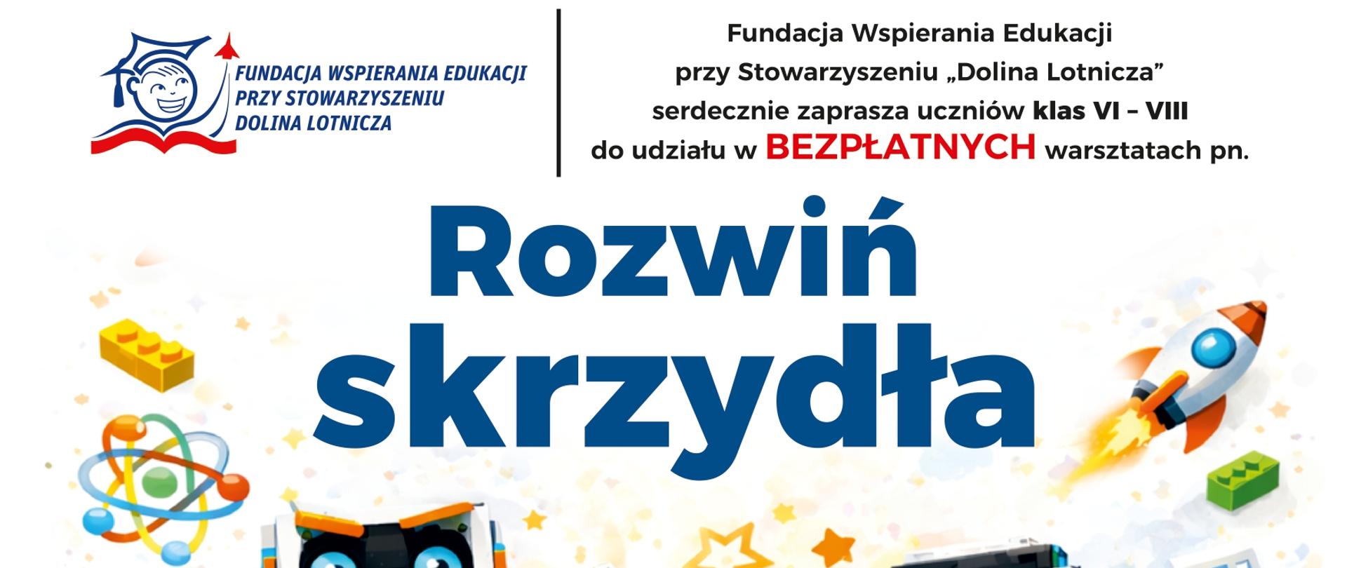 Organizacja warsztatów „Rozwiń skrzydła”.
