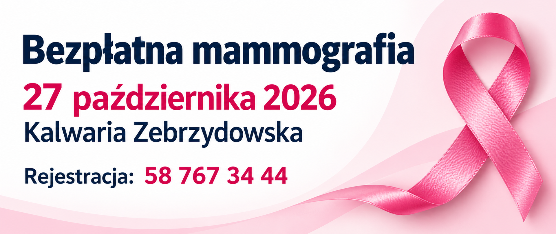 Grafika informująca o bezpłatnej mammografii w Kalwarii Zebrzydowskiej 27 października 2026 r. Rejestracja pod numerem telefonu 58 767 34 44. Po prawej różowa wstążka symbolizująca profilaktykę raka piersi.