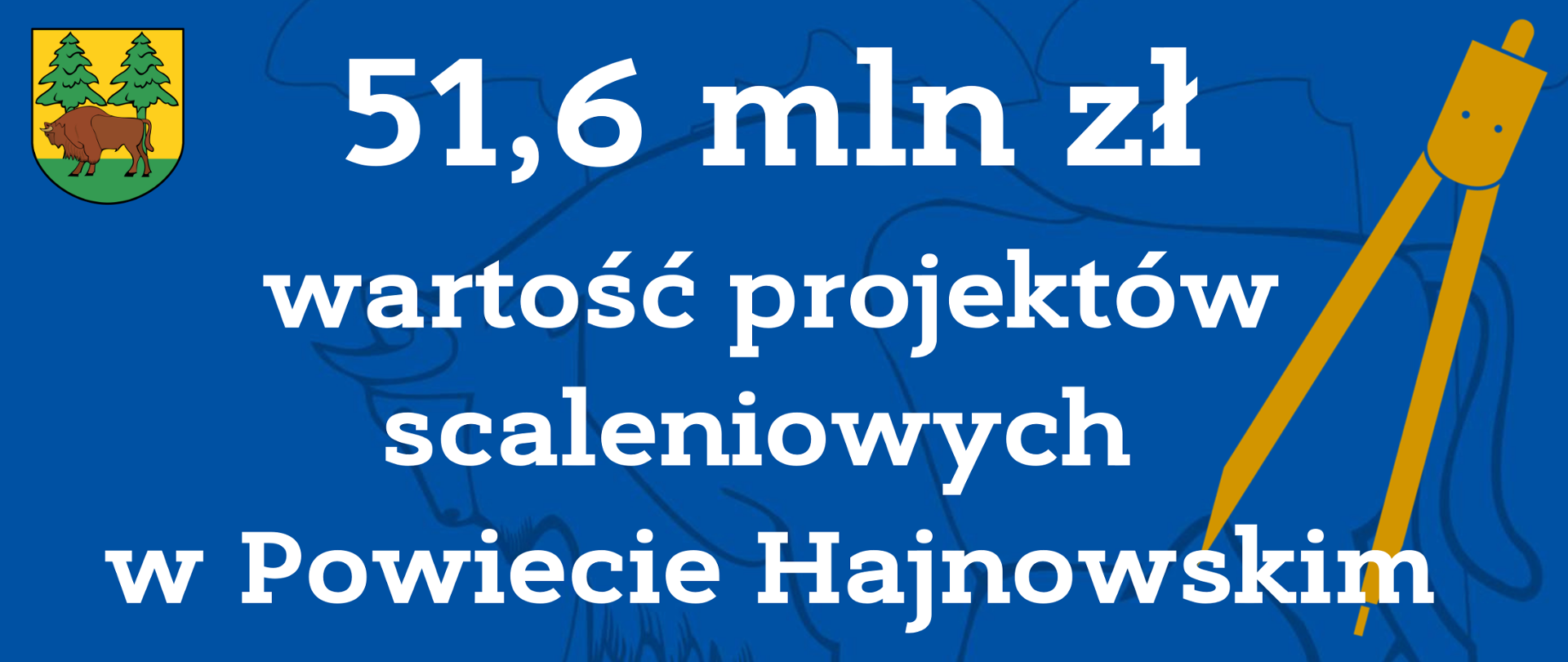 51,6 mln zł wartość projektów scaleniowych w Powiecie Hajnowskim